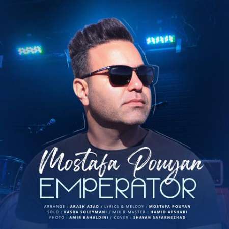 Mostafa Pouyan – Emperator